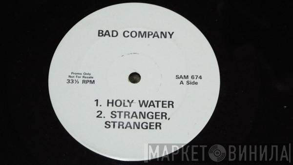  Bad Company   - Holy Water