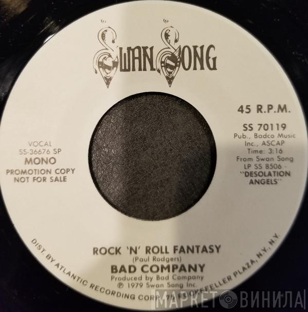  Bad Company   - Rock 'N' Roll Fantasy