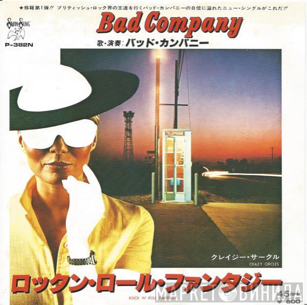  Bad Company   - Rock 'n' Roll Fantasy