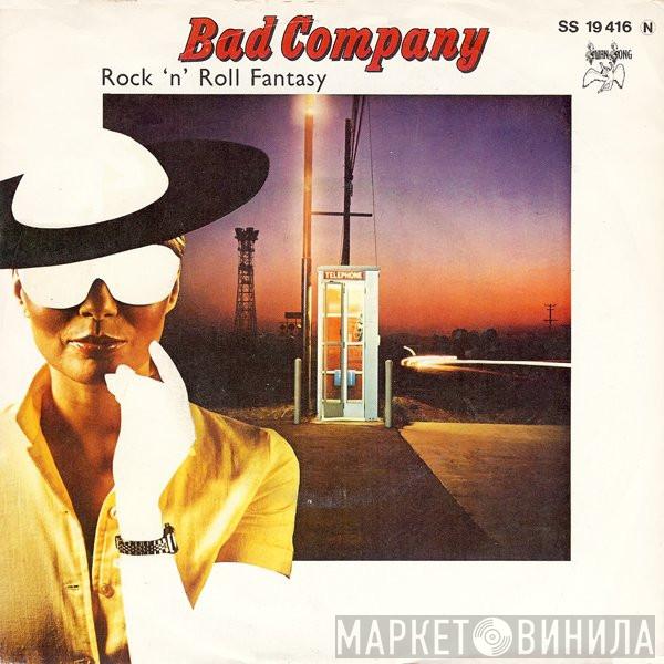  Bad Company   - Rock 'n' Roll Fantasy