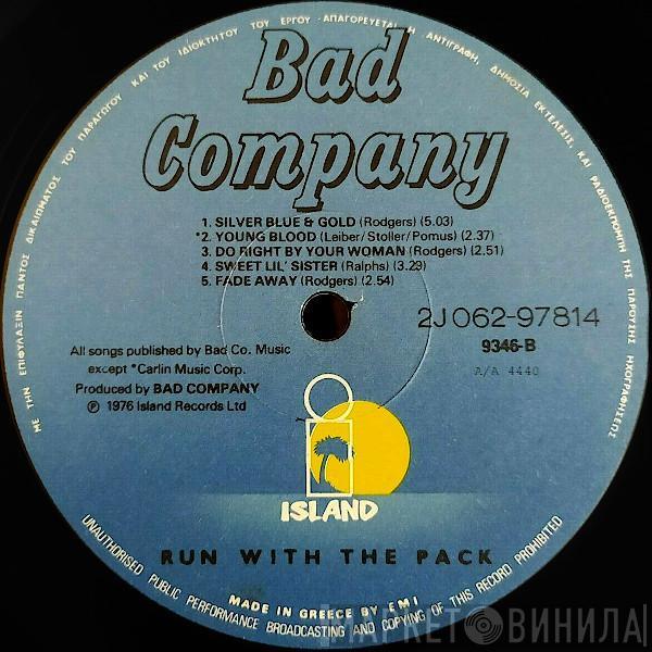 Bad Company   - Run With The Pack