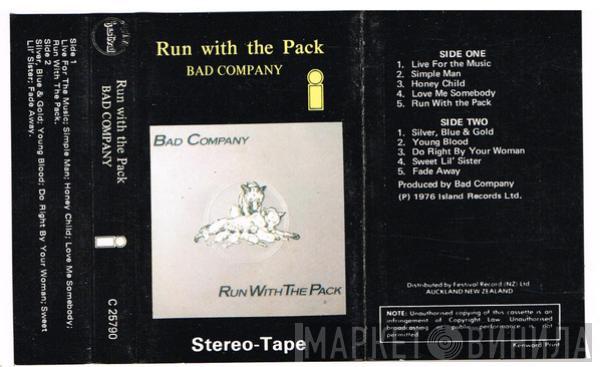  Bad Company   - Run With The Pack