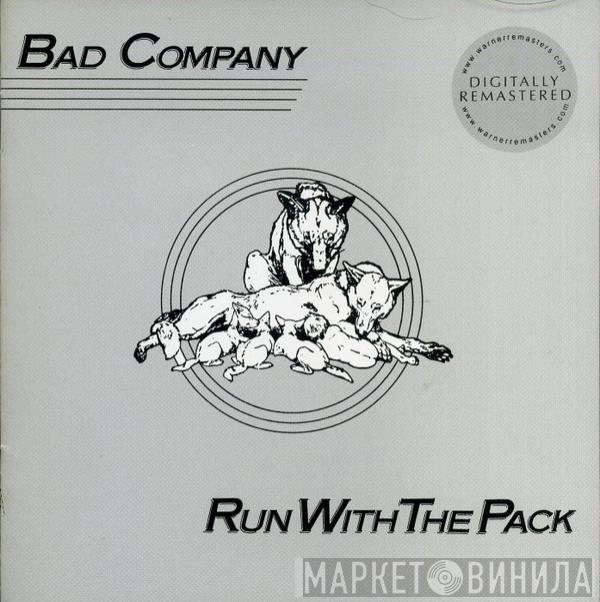  Bad Company   - Run With The Pack