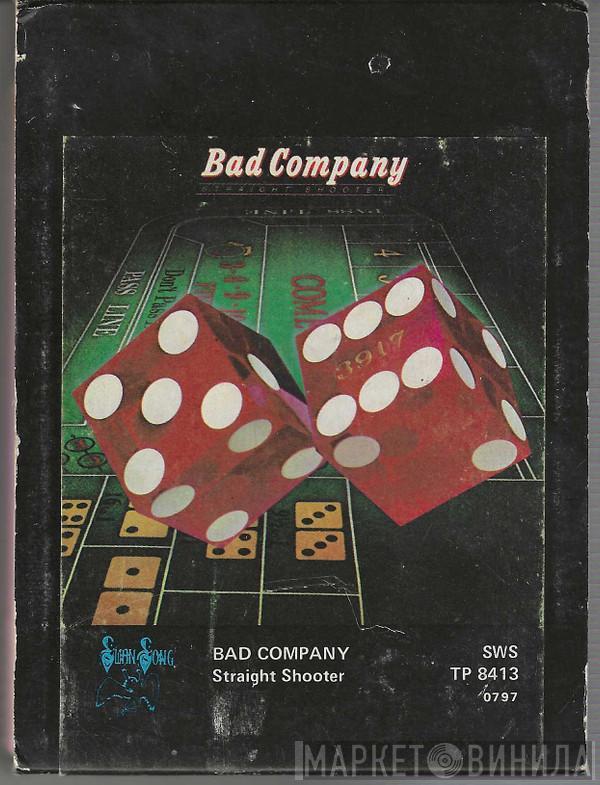  Bad Company   - Straight Shooter