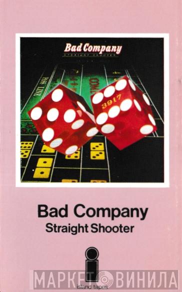 Bad Company  - Straight Shooter