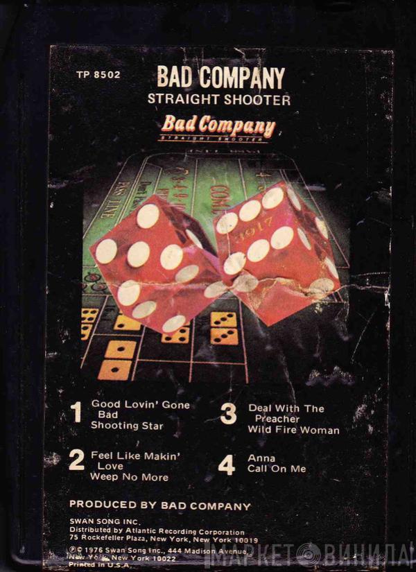  Bad Company   - Straight Shooter