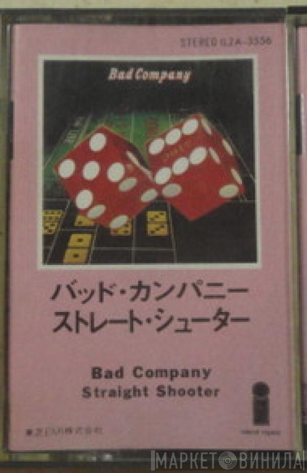  Bad Company   - Straight Shooter