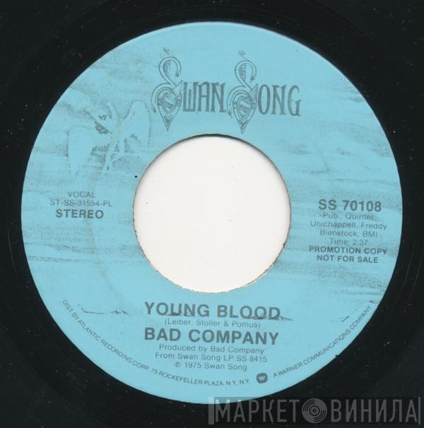  Bad Company   - Young Blood