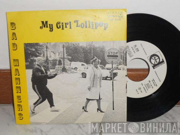  Bad Manners  - My Girl Lollipop