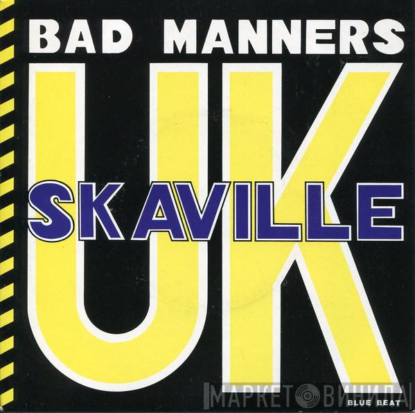  Bad Manners  - Skaville UK