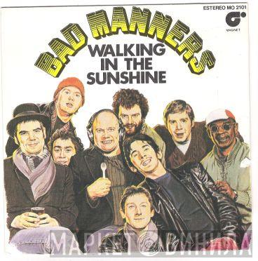  Bad Manners  - Walking In The Sunshine