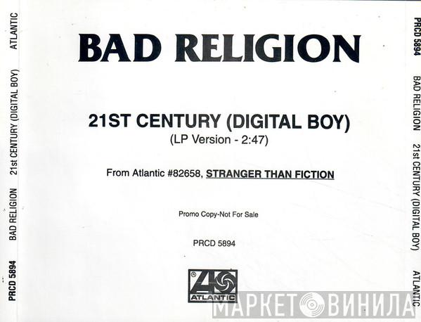 Bad Religion - 21st Century (Digital Boy)