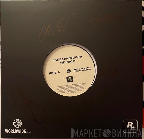 , BadBadNotGood  MF Doom  - The Chocolate Conquistadors