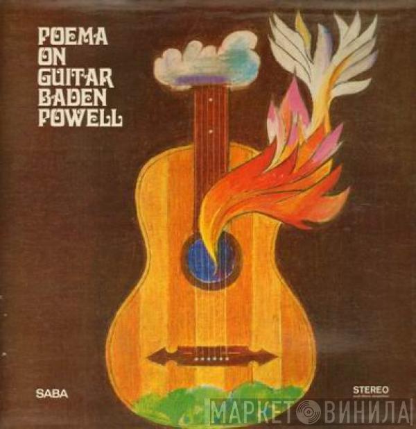 Baden Powell - Poema On Guitar