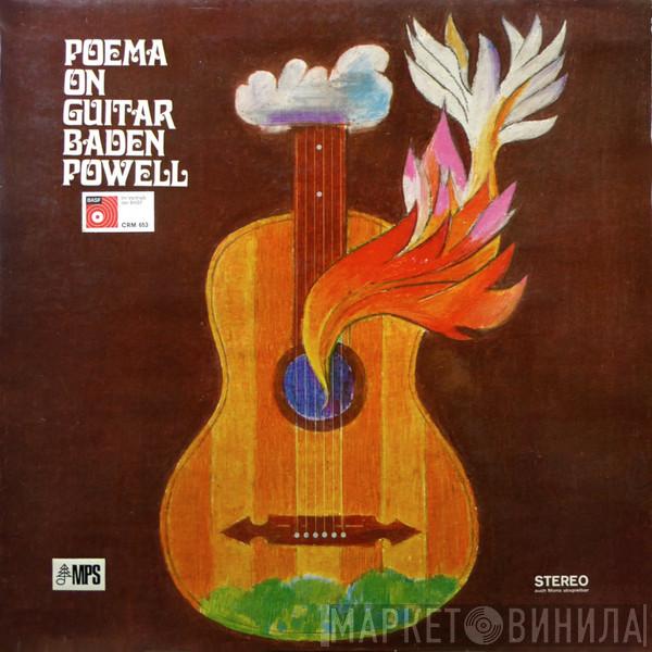  Baden Powell  - Poema On Guitar