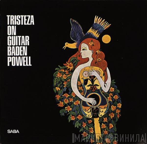 Baden Powell - Tristeza On Guitar