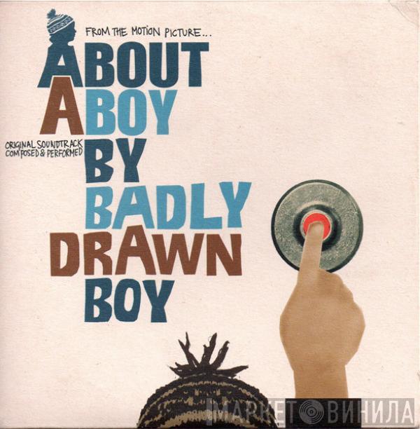  Badly Drawn Boy  - About A Boy