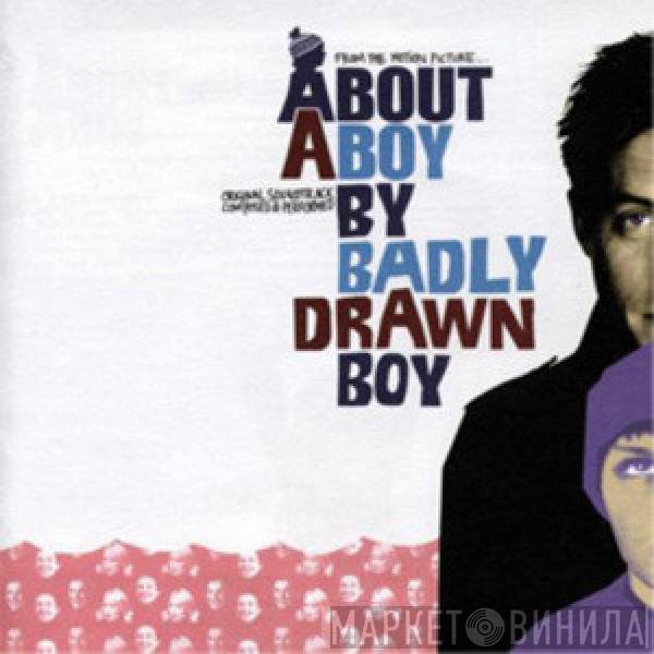Badly Drawn Boy - About A Boy