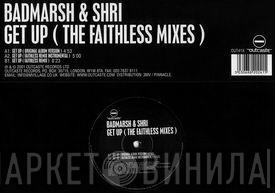 Badmarsh & Shri - Get Up (The Faithless Mixes)