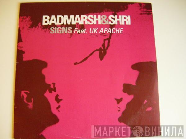  Badmarsh & Shri  - Signs