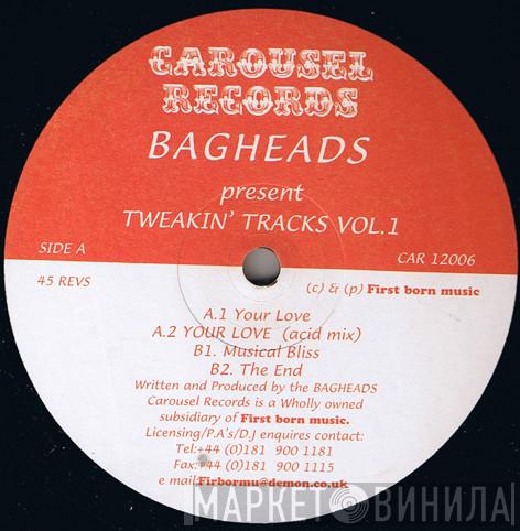 Bagheads - Tweakin' Tracks Vol.1