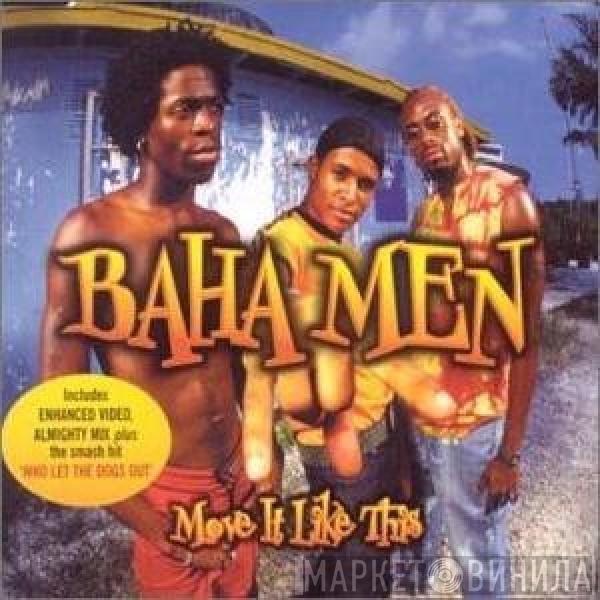 Baha Men - Move It Like This