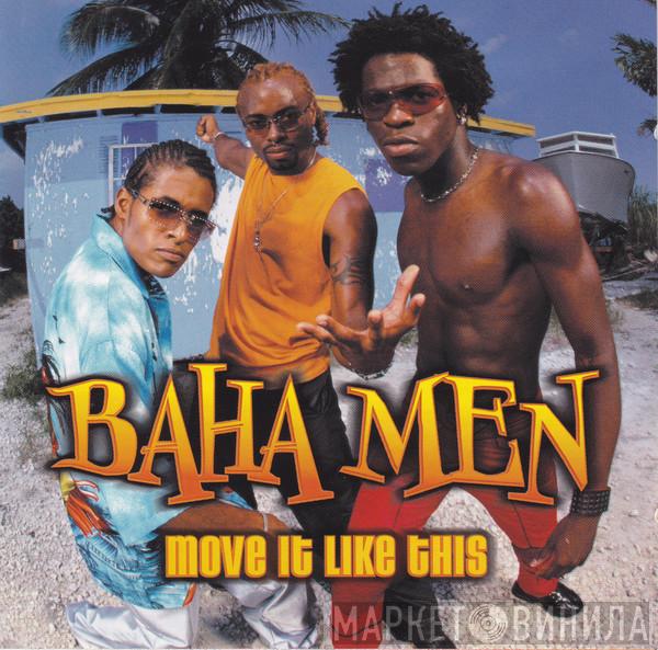 Baha Men - Move It Like This