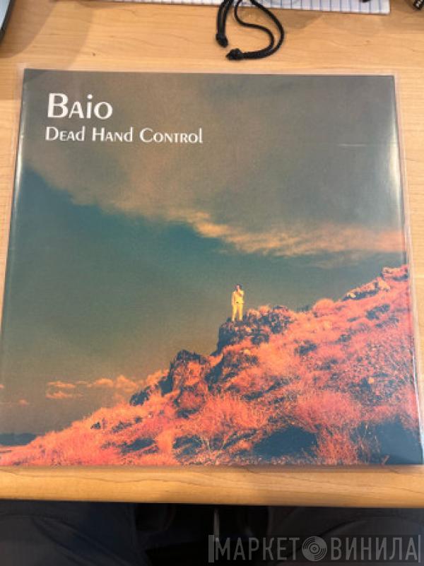 Baio  - Dead Hand Control