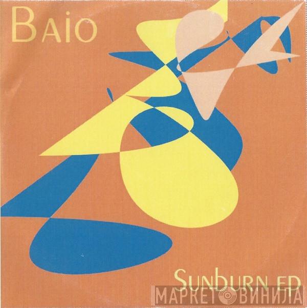Baio  - Sunburn EP