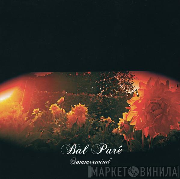 Bal Paré - Sommerwind