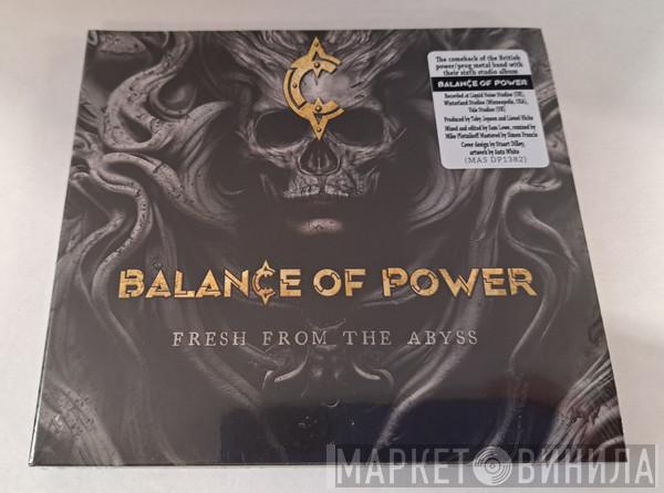Balance Of Power - Fresh From The Abyss