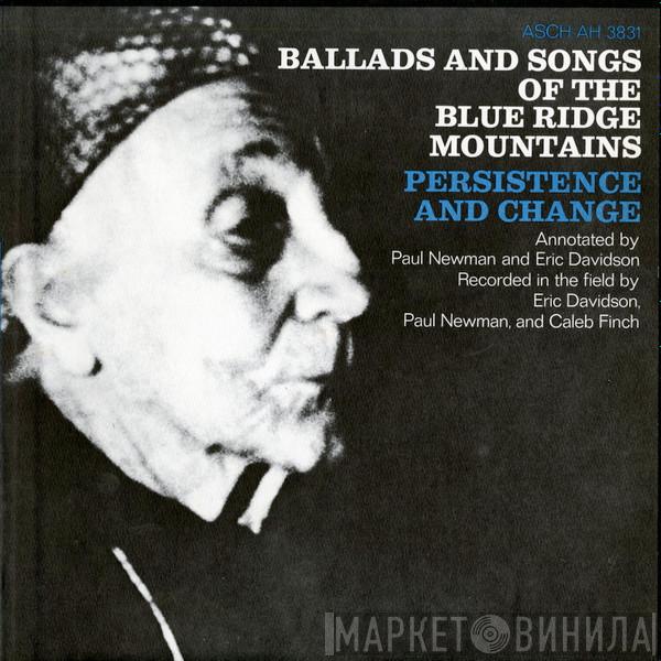  - Ballads And Songs Of The Blue Ridge Mountains (Persistence And Change)