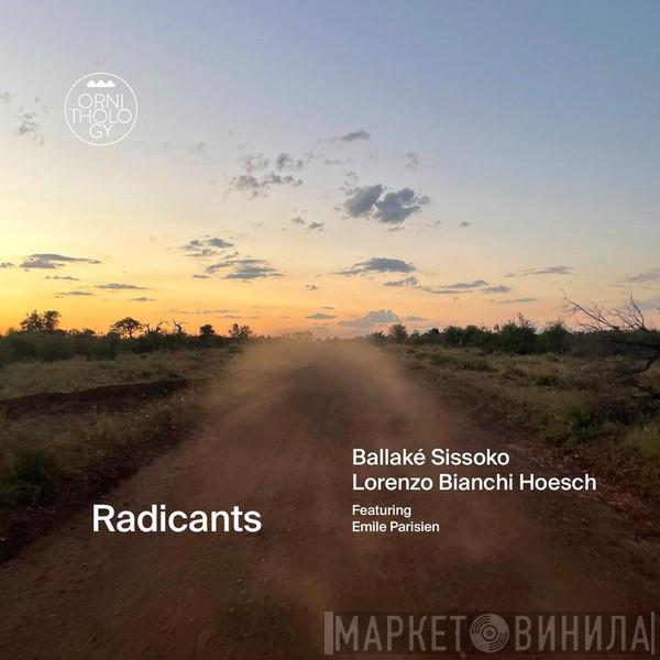 Ballaké Sissoko, Lorenzo Bianchi Hoesch, Emile Parisien - Radicants