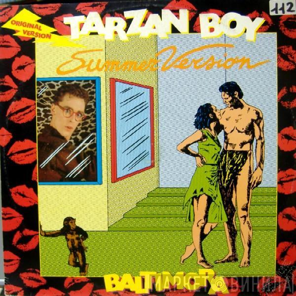 Baltimora - Tarzan Boy (Summer Version)