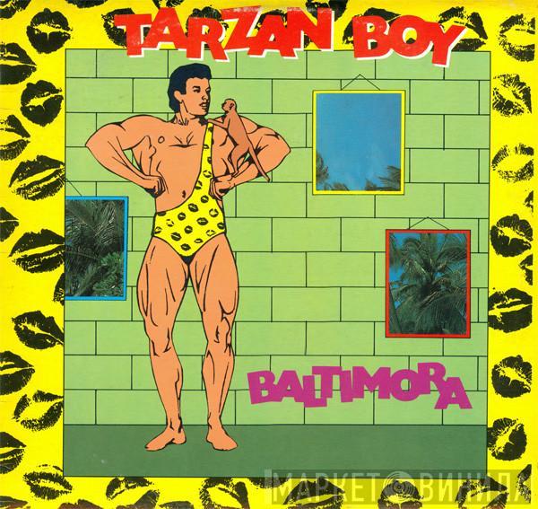  Baltimora  - Tarzan Boy