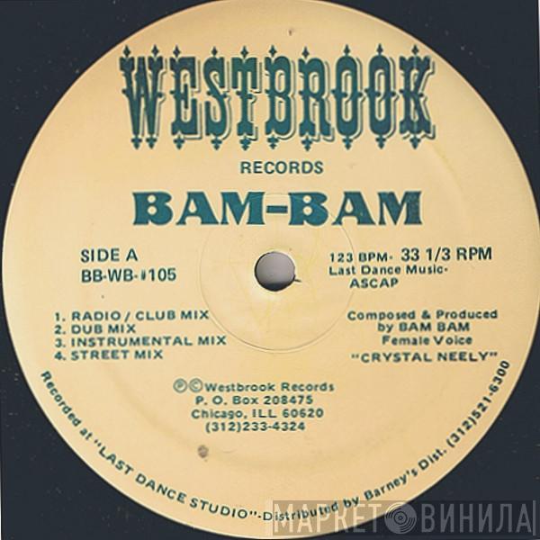 Bam Bam - Give It To Me