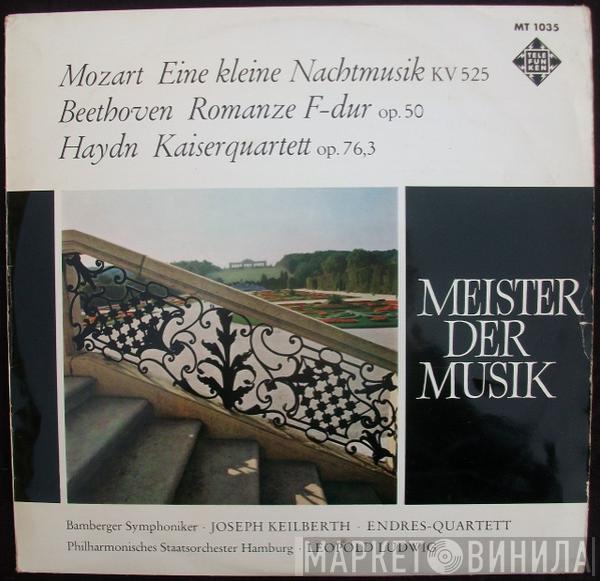 Bamberger Symphoniker, Philharmonisches Staatsorchester Hamburg, Endres-Quartett, Joseph Keilberth, Leopold Ludwig, Christian Ferras - Mozart: Eine Kleine Nachtmusik KV 525 / Beethoven: Romanze F-Dur Op.50 / Haydn: Kaiserquartett Op.76,3