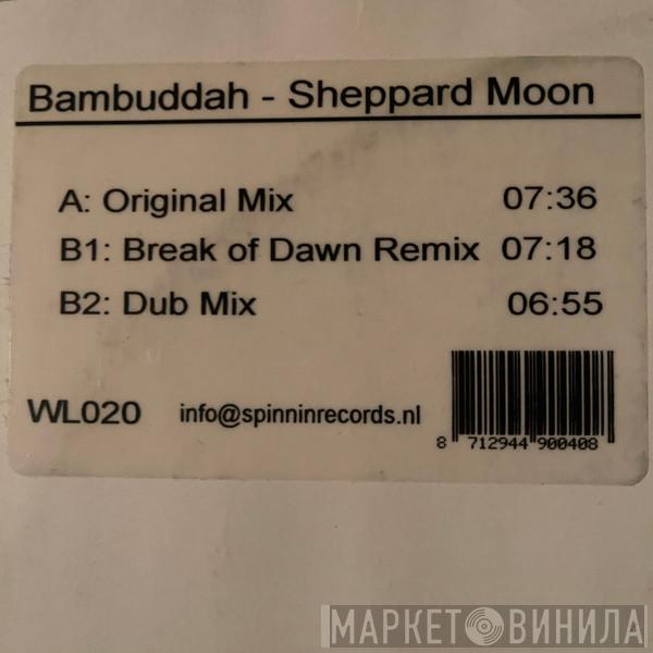 Bambuddah - Sheppard Moon