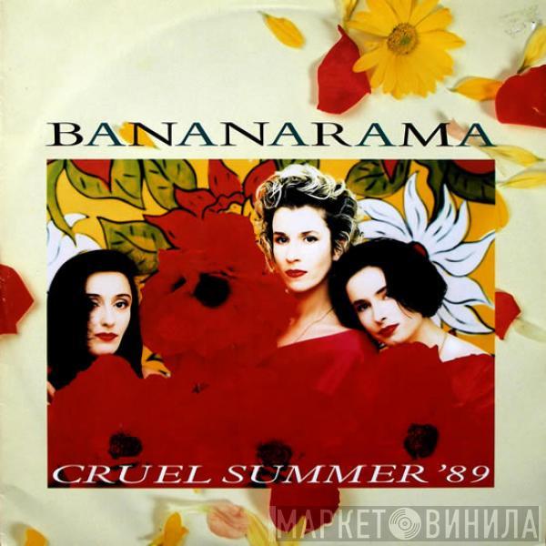  Bananarama  - Cruel Summer '89