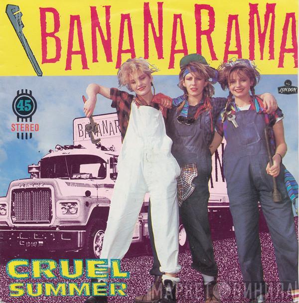  Bananarama  - Cruel Summer