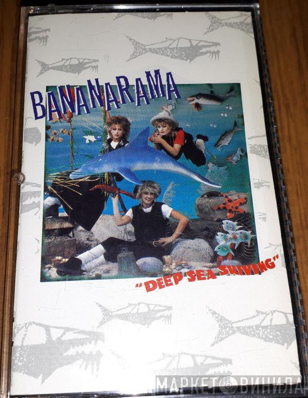  Bananarama  - Deep Sea Skiving