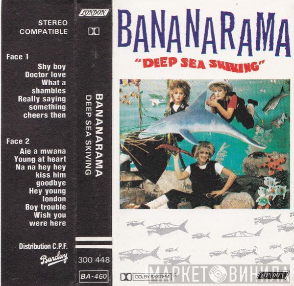  Bananarama  - Deep Sea Skiving