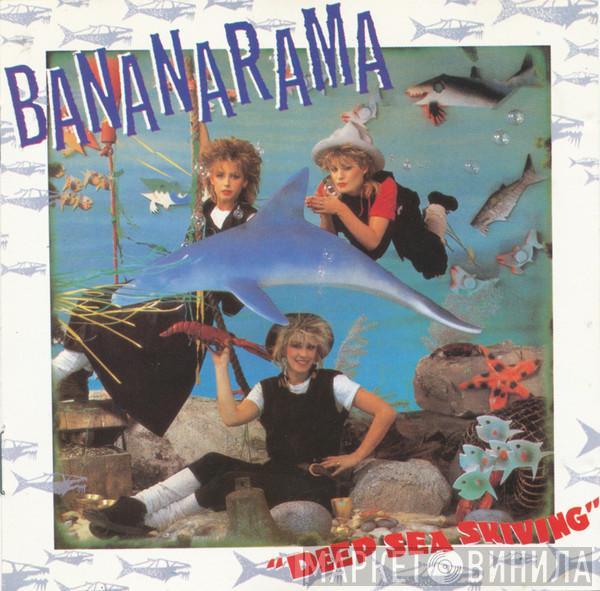  Bananarama  - Deep Sea Skiving