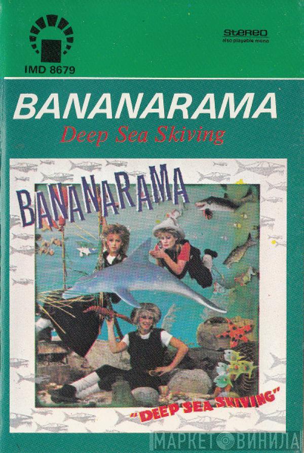  Bananarama  - Deep Sea Skiving