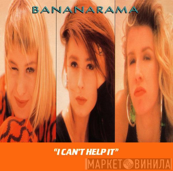  Bananarama  - I Can't Help It