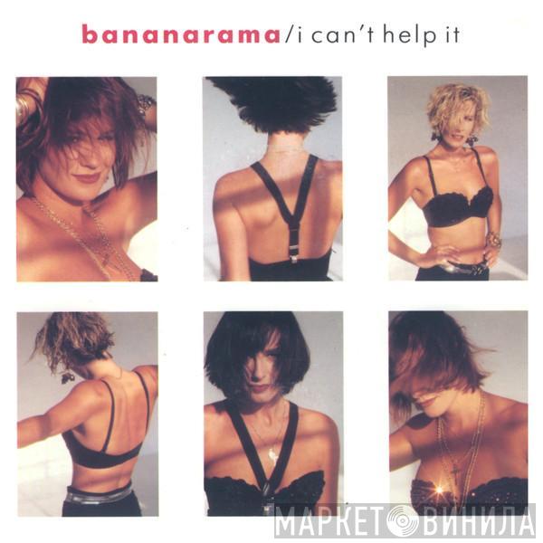  Bananarama  - I Can't Help It