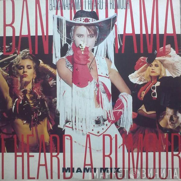  Bananarama  - I Heard A Rumour (Miami Mix)