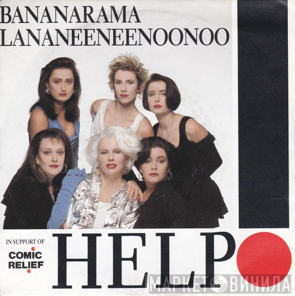 Bananarama, Lananeeneenoonoo - Help