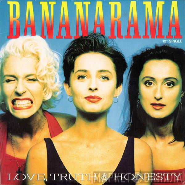  Bananarama  - Love, Truth & Honesty