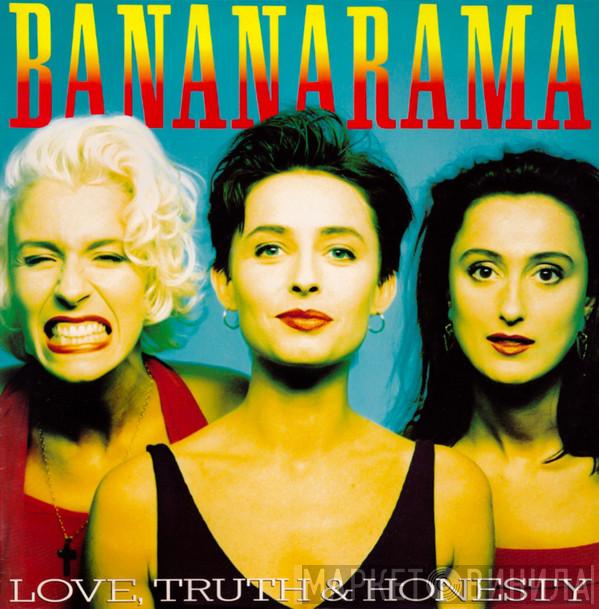 Bananarama - Love, Truth & Honesty